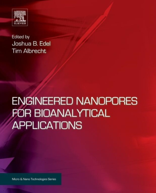 E-Book Engineered Nanopores for Bioanalytical Applications Joshua B. Edel