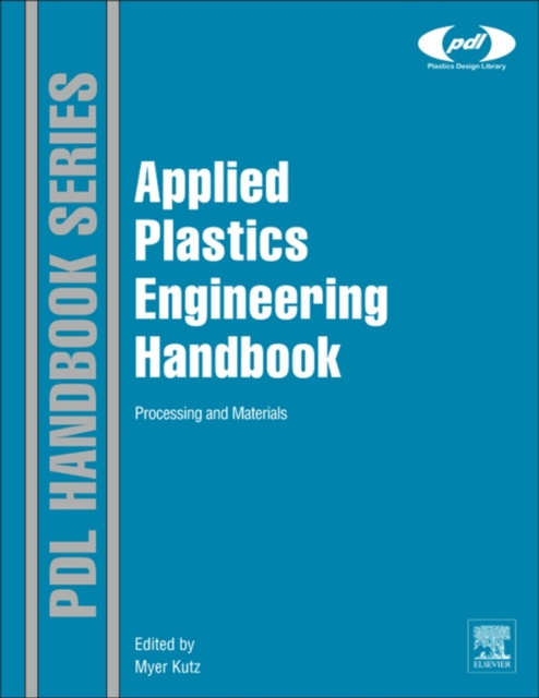 E-knjiga Applied Plastics Engineering Handbook Myer Kutz
