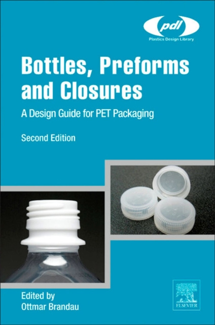 E-knjiga Bottles, Preforms and Closures Ottmar Brandau