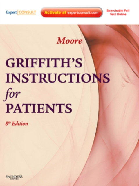 E-book Griffith's Instructions for Patients E-Book Stephen W. Moore