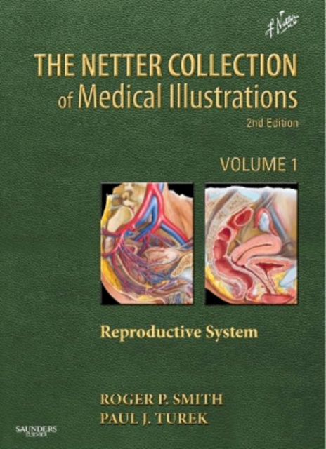 E-kniha Netter Collection of Medical Illustrations: Reproductive System Roger P. Smith