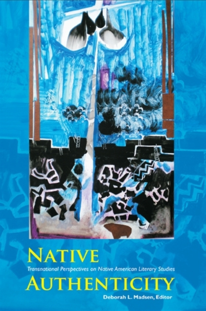 E-knjiga Native Authenticity Deborah L. Madsen