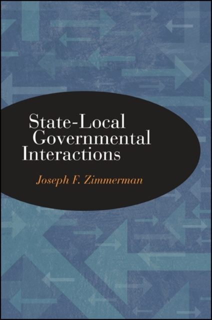 E-knjiga State-Local Governmental Interactions Joseph F. Zimmerman