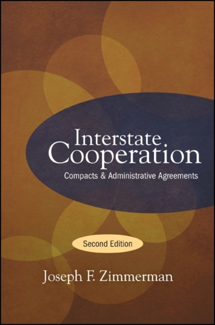 E-knjiga Interstate Cooperation, Second Edition Joseph F. Zimmerman