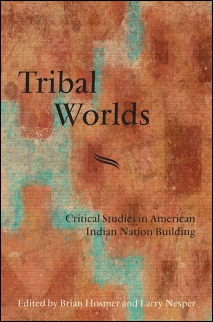 E-knjiga Tribal Worlds Brian Hosmer