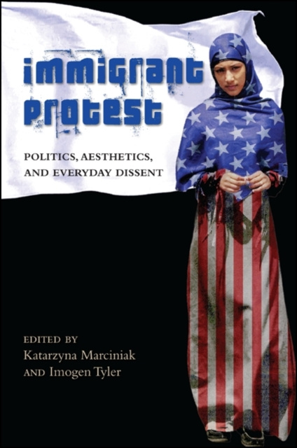 E-book Immigrant Protest Katarzyna Marciniak