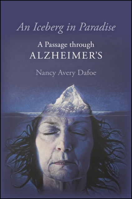 E-knjiga Iceberg in Paradise Nancy Avery Dafoe