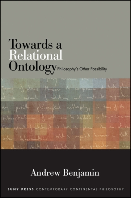 Livre numérique Towards a Relational Ontology Andrew Benjamin