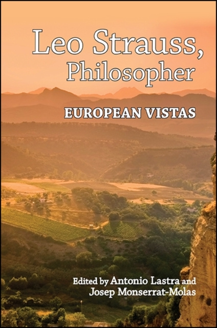 Livre numérique Leo Strauss, Philosopher Antonio Lastra