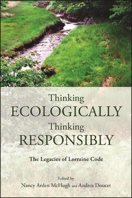 E-knjiga Thinking Ecologically, Thinking Responsibly Nancy Arden McHugh