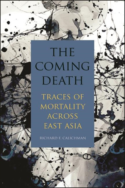 E-knjiga Coming Death Richard F. Calichman
