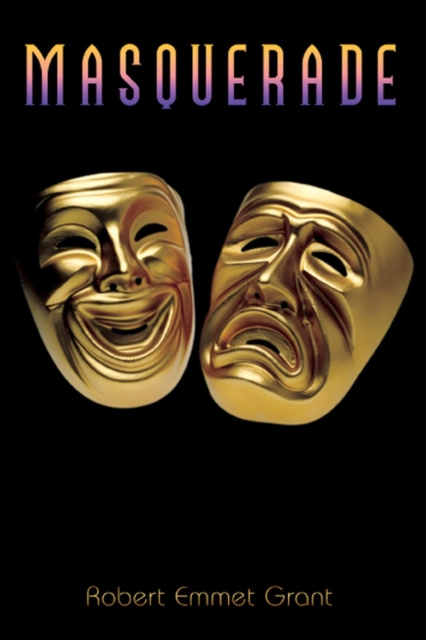 E-knjiga Masquerade Robert Emmet Grant