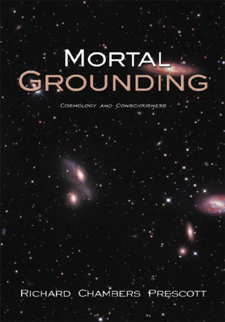 E-book Mortal Grounding Richard Chambers Prescott