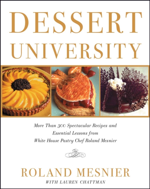 E-kniha Dessert University Roland Mesnier