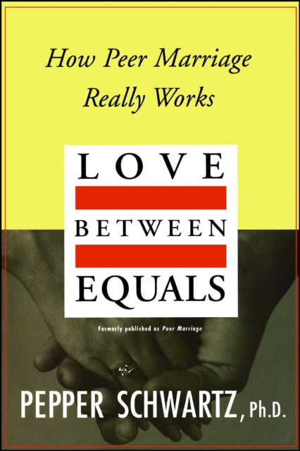 E-book Love Between Equals Pepper Schwartz