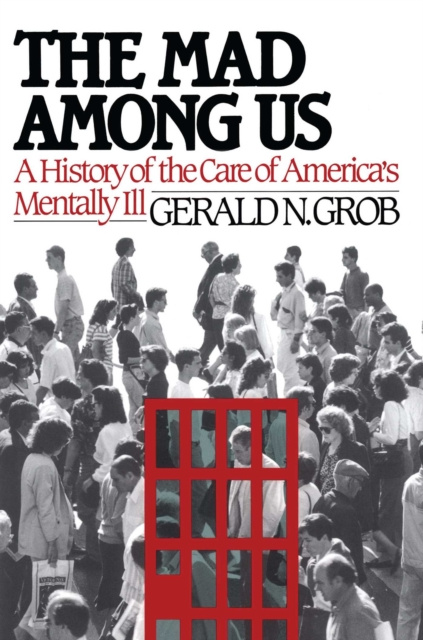 E-knjiga Mad Among Us Gerald N. Grob