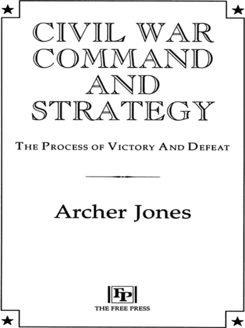 E-book Civil War Command And Strategy Jones Archer