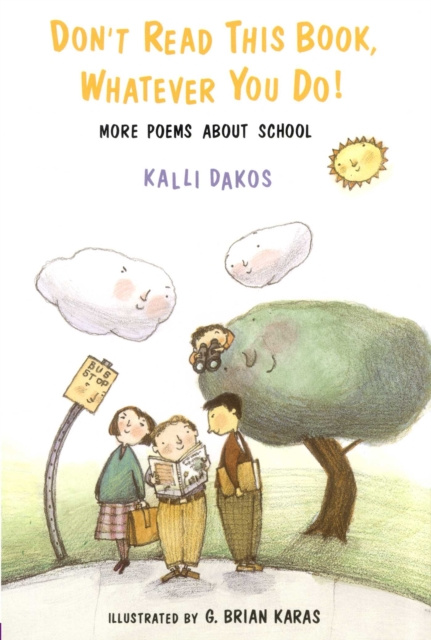 E-Book Don't Read This Book, Whatever You Do! Kalli Dakos