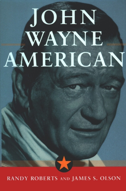 E-book John Wayne: American James S. Olson