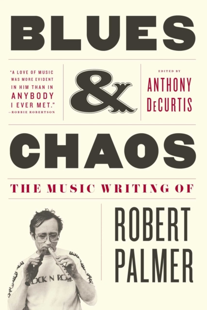 E-kniha Blues & Chaos Robert Palmer