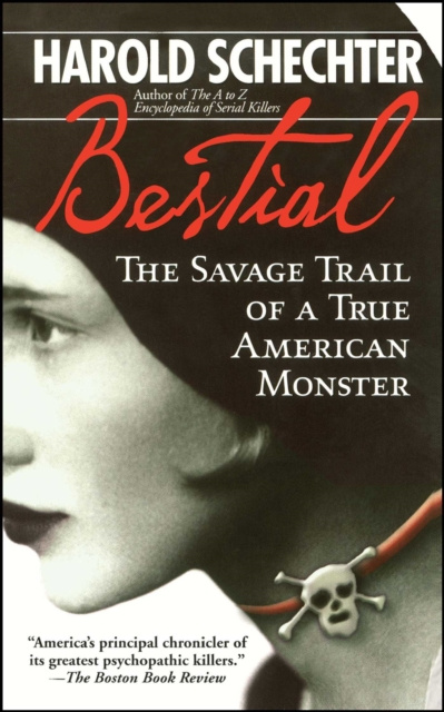 E-knjiga Bestial Harold Schechter
