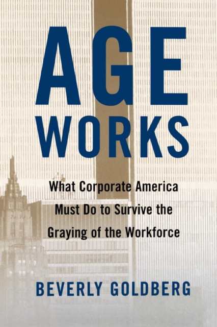 E-book Age Works Beverly Goldberg