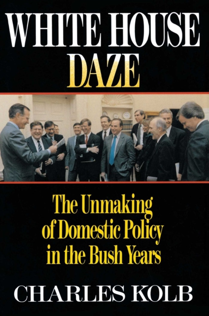E-knjiga White House Daze Charles Kolb