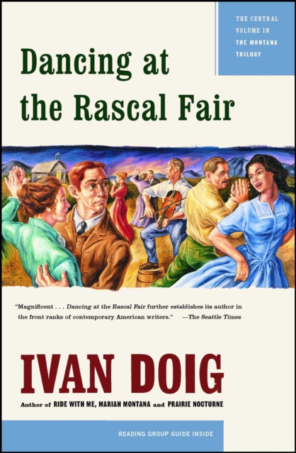 E-book Dancing at the Rascal Fair Ivan Doig