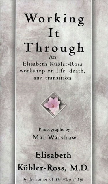 E-knjiga Working It Through Elisabeth Kubler-Ross
