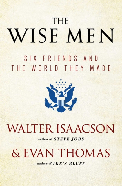 E-book Wise Men Walter Isaacson