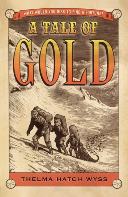 E-knjiga Tale of Gold Thelma Hatch Wyss
