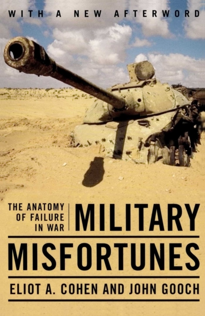 E-kniha Military Misfortunes Eliot A. Cohen