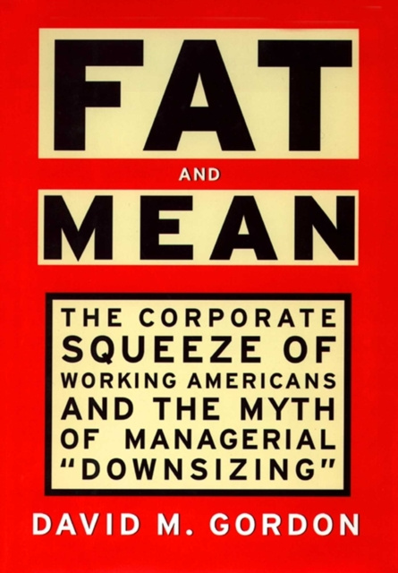 E-knjiga Fat and Mean David M. Gordon