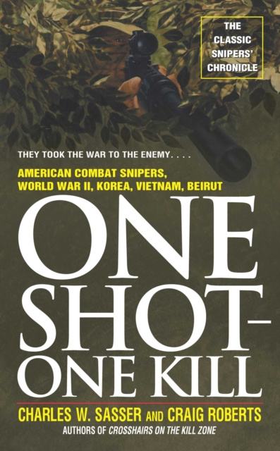 E-knjiga One Shot One Kill Charles W. Sasser