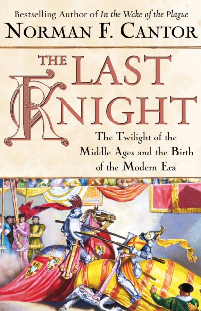 E-kniha Last Knight Norman F. Cantor