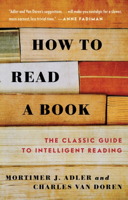 E-kniha How to Read a Book Mortimer J. Adler