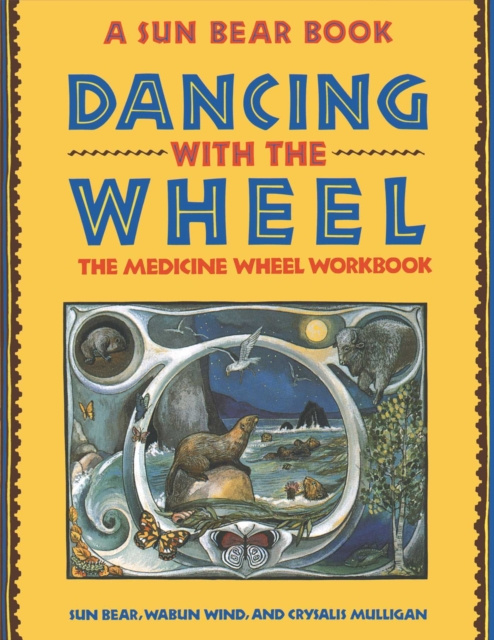 E-kniha Dancing with the Wheel Sun Bear