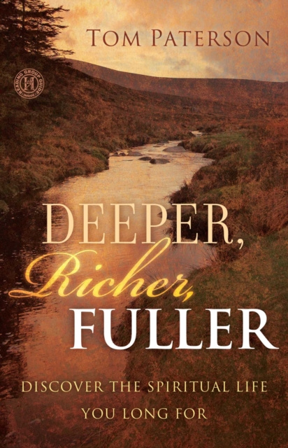 E-book Deeper, Richer, Fuller Tom Paterson