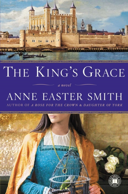 E-Book King's Grace Anne Easter Smith