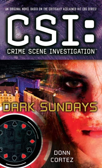 E-Book CSI: Crime Scene Investigation: Dark Sundays Donn Cortez