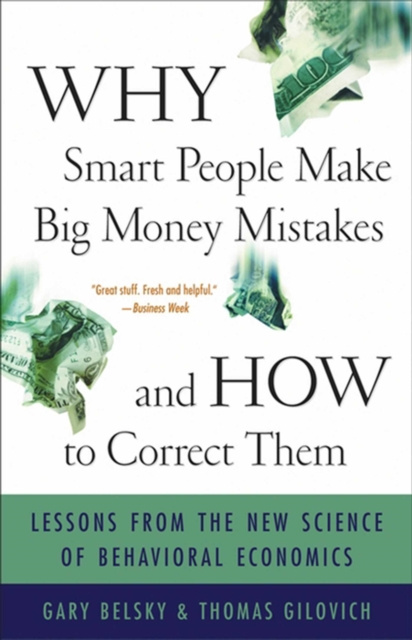 E-book Why Smart People Make Big Money Mistakes and How to Correct Them Gary Belsky
