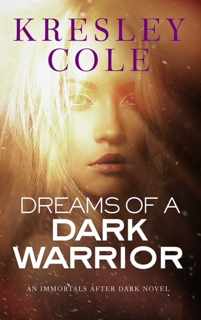E-book Dreams of a Dark Warrior Kresley Cole