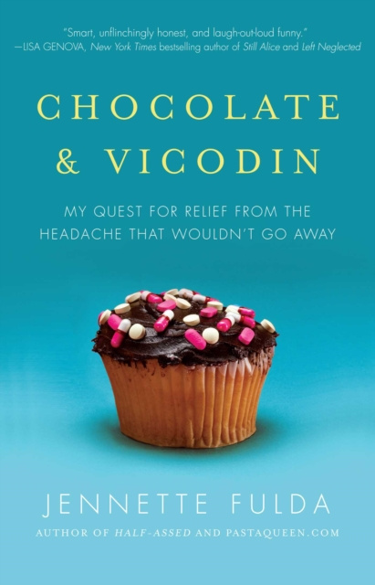 E-book Chocolate & Vicodin Jennette Fulda