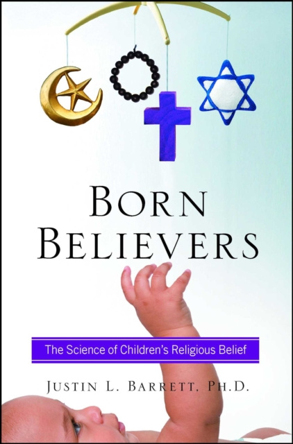E-kniha Born Believers Justin L. Barrett