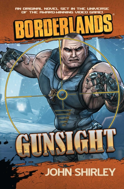 E-Book Borderlands: Gunsight John Shirley