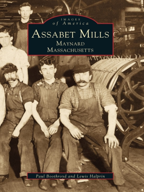 E-Book Assabet Mills Paul Boothroyd