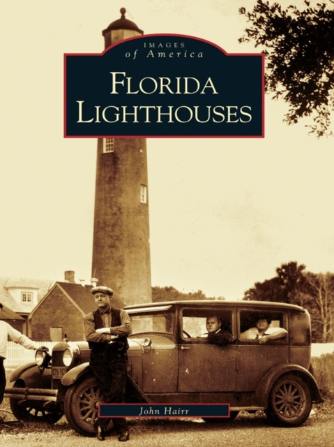 E-kniha Florida Lighthouses John Hairr