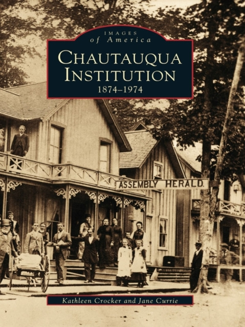 E-kniha Chautauqua Institution Kathleen Crocker
