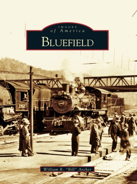 E-knjiga Bluefield William R. &quote;Bill&quote; Archer