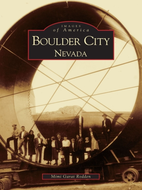 E-book Boulder City, Nevada Mimi Garat Rodden